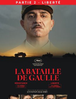Cinéma Lido | La bataille de Gaulle : Liberté (partie 2)