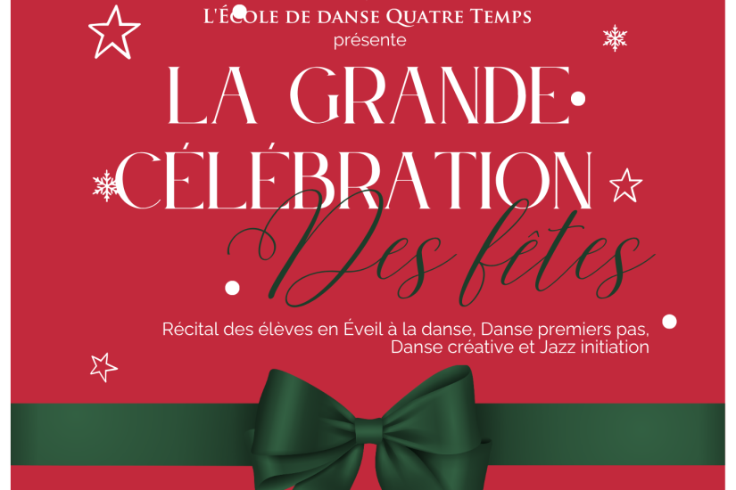 LA GRANDE CÉLÉBRATION DES FÊTES