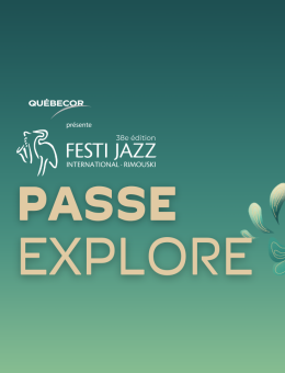 Passe Explore Festi Jazz