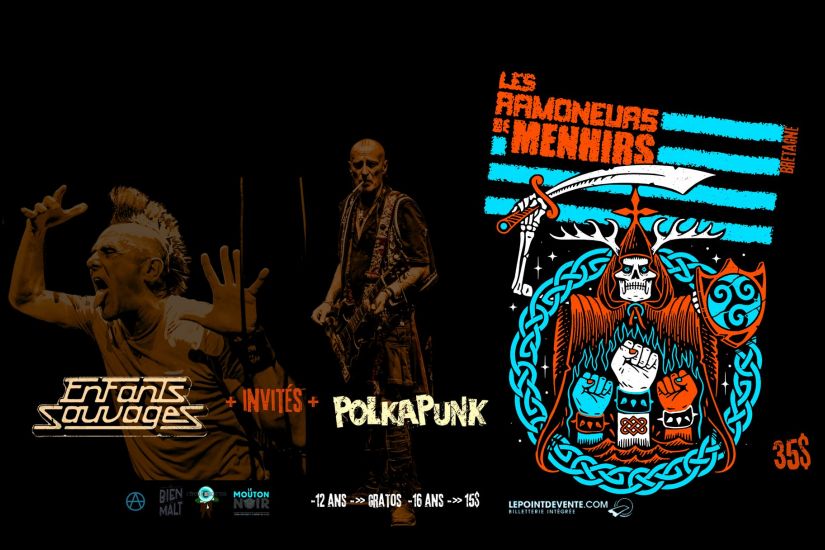 Ramoneurs de menhirs + Enfants sauvages + PolkaPunk