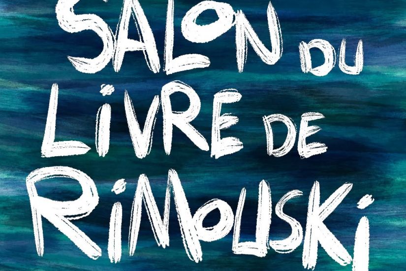 Salon du livre de Rimouski 2026