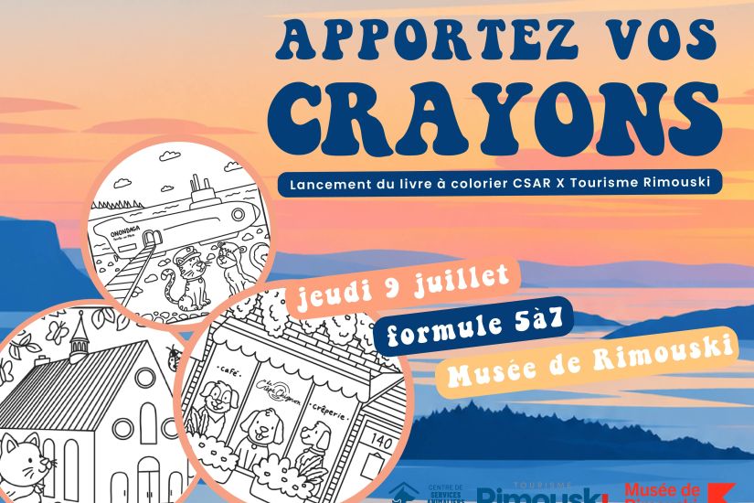 Apportez vos crayons: Lancement de saison du livre à colorier CSAR X Tourisme Rimouski